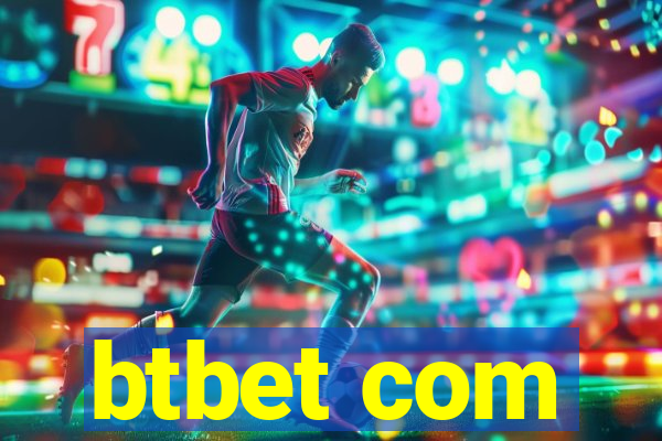 btbet com